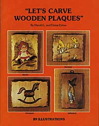 Let's Carve Wooden Plaques by Enlow